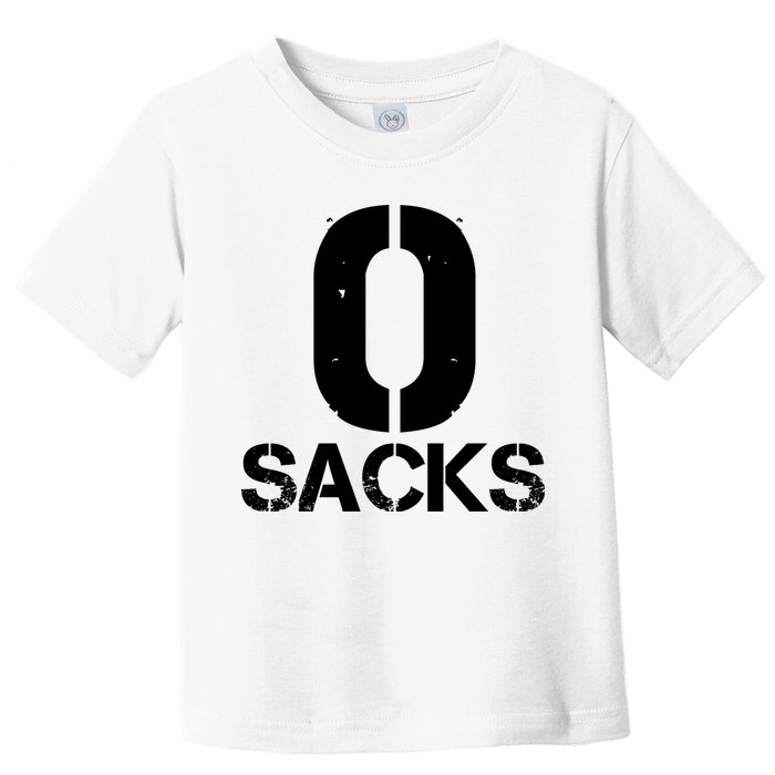 0 Zero Sacks Put It On A F**cking Toddler T-Shirt
