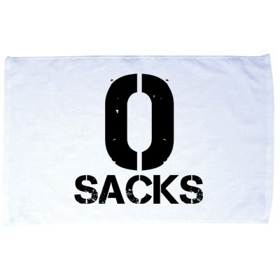 0 Zero Sacks Put It On A F**cking Microfiber Hand Towel