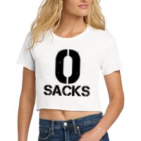 0 Zero Sacks Put It On A F**cking Crop Top