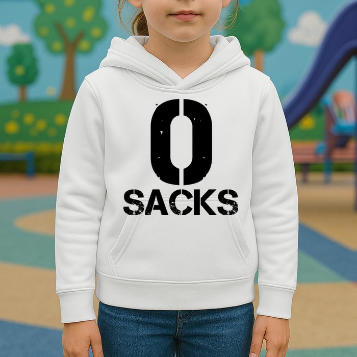 0 Zero Sacks Put It On A F**cking Kids Hoodie