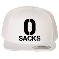 0 Zero Sacks Put It On A F**cking Wool Snapback Cap