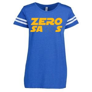 0 Zero Sacks Put It On A F**cking Enza Ladies Jersey Football T-Shirt