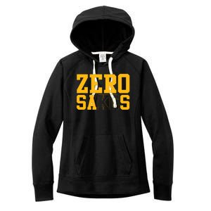 0 Zero Sacks Put It On A F**cking Women's Fleece Hoodie