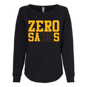 0 Zero Sacks Put It On A F**cking Womens California Wash Sweatshirt