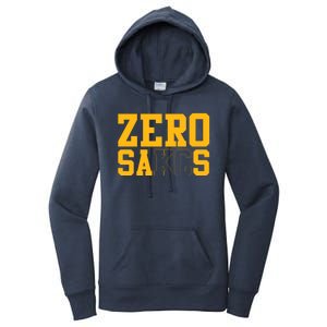 0 Zero Sacks Put It On A F**cking Women's Pullover Hoodie