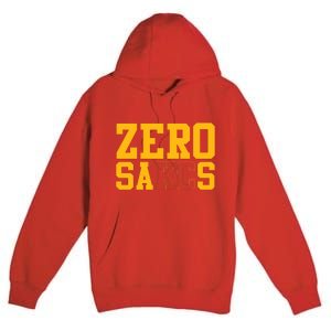 0 Zero Sacks Put It On A F**cking Premium Pullover Hoodie