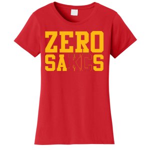 0 Zero Sacks Put It On A F**cking Women's T-Shirt