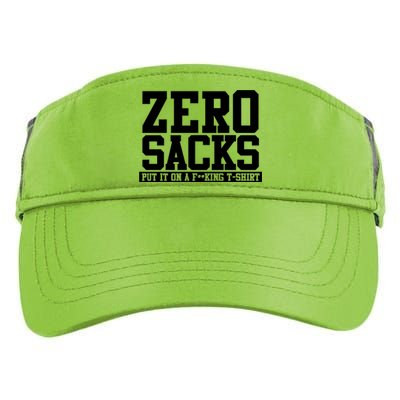 0 Zero Sacks Put It On A F**cking Adult Drive Performance Visor