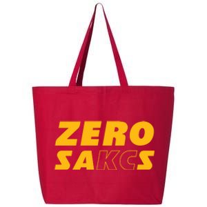 0 Zero Sacks Put It On A F**cking 25L Jumbo Tote