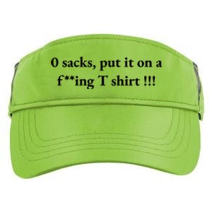 0 Zero Sacks Put It On A F**cking Adult Drive Performance Visor