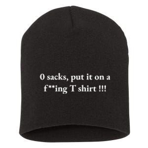 0 Zero Sacks Put It On A F**cking Short Acrylic Beanie