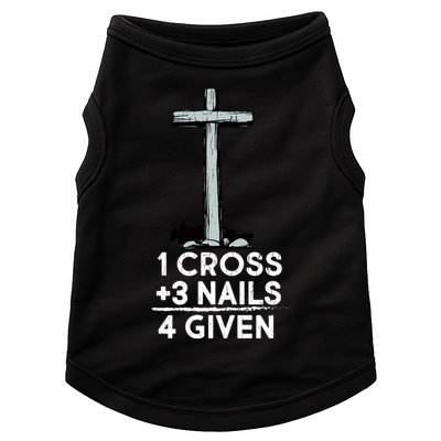 1 Cross Plus 3 Nails Equals 4 Given Doggie Tank