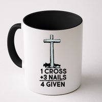 1 Cross Plus 3 Nails Equals 4 Given Mug