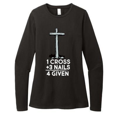 1 Cross Plus 3 Nails Equals 4 Given Womens CVC Long Sleeve Shirt