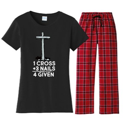 1 Cross Plus 3 Nails Equals 4 Given Women's Flannel Pajama Set