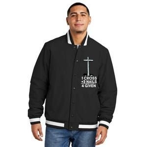 1 Cross Plus 3 Nails Equals 4 Given Insulated Varsity Jacket