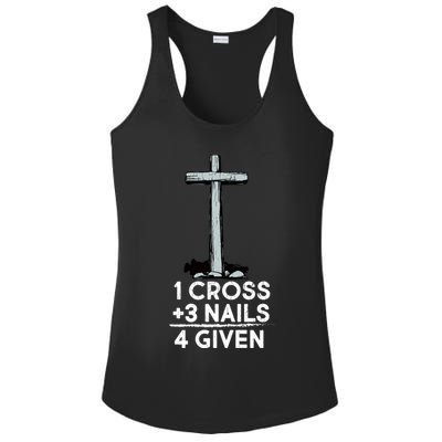 1 Cross Plus 3 Nails Equals 4 Given Ladies PosiCharge Competitor Racerback Tank