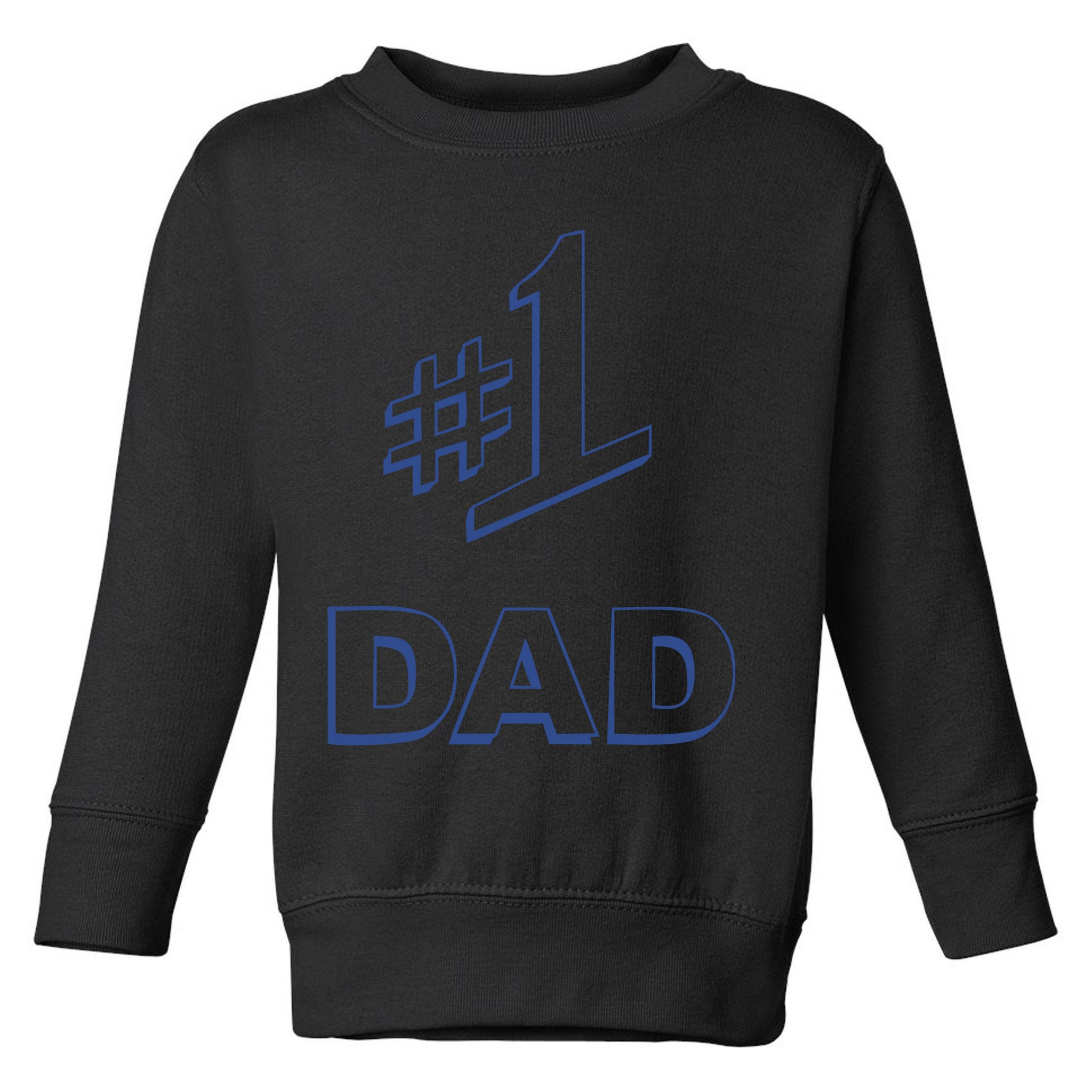 #1 Dad Number One Logo Toddler Sweatshirt