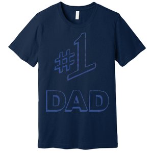 #1 Dad Number One Logo Premium T-Shirt