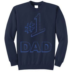 #1 Dad Number One Logo Tall Sweatshirt