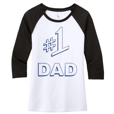 #1 Dad Number One Logo Women's Tri-Blend 3/4-Sleeve Raglan Shirt