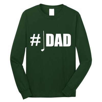 #1 Golf Dad Long Sleeve Shirt