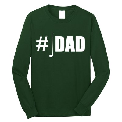 #1 Golf Dad Long Sleeve Shirt