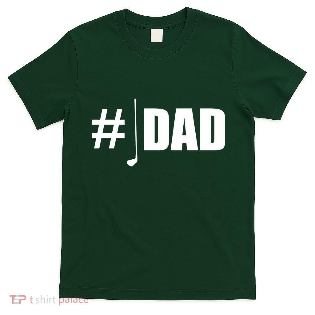 #1 Golf Dad T-Shirt