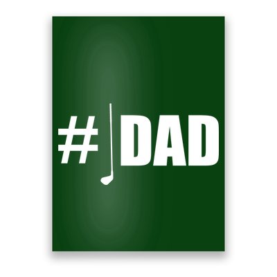 #1 Golf Dad Poster
