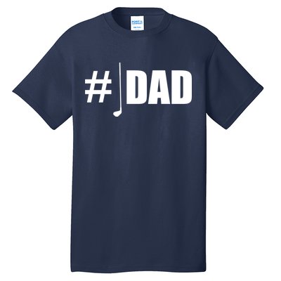 #1 Golf Dad Tall T-Shirt