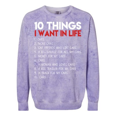 10 Things I Want In life Cars And More Cars Colorblast Crewneck Sweatshirt