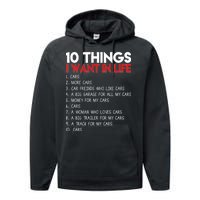 10 Things I Want In life Cars And More Cars Performance Fleece Hoodie