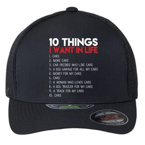 10 Things I Want In life Cars And More Cars Flexfit Unipanel Trucker Cap