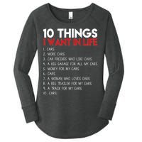 10 Things I Want In life Cars And More Cars Women's Perfect Tri Tunic Long Sleeve Shirt