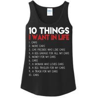 10 Things I Want In life Cars And More Cars Ladies Essential Tank