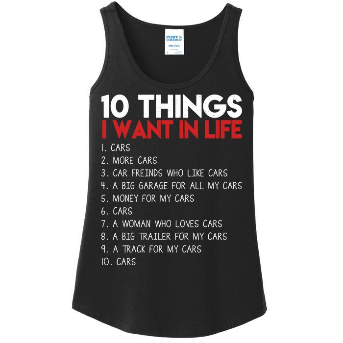 10 Things I Want In life Cars And More Cars Ladies Essential Tank