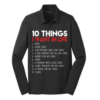 10 Things I Want In life Cars And More Cars Silk Touch Performance Long Sleeve Polo