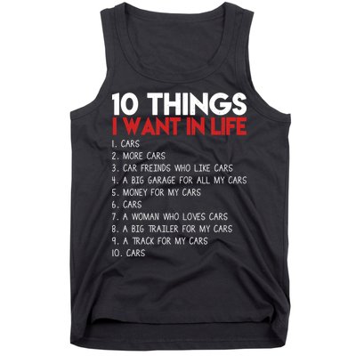 10 Things I Want In life Cars And More Cars Tank Top