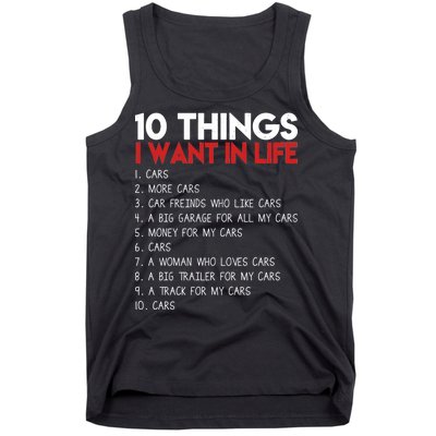 10 Things I Want In life Cars And More Cars Tank Top