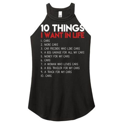 10 Things I Want In life Cars And More Cars Women's Perfect Tri Rocker Tank