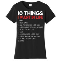 10 Things I Want In life Cars And More Cars Women's T-Shirt