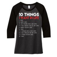 10 Things I Want In life Cars And More Cars Women's Tri-Blend 3/4-Sleeve Raglan Shirt