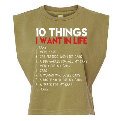 10 Things I Want In life Cars And More Cars Garment-Dyed Women's Muscle Tee