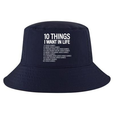 10 Things I Want In Life Funny Gamer Cool Comfort Performance Bucket Hat