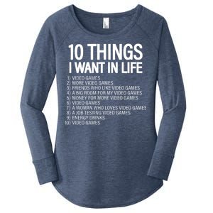 10 Things I Want In Life Funny Gamer Women's Perfect Tri Tunic Long Sleeve Shirt