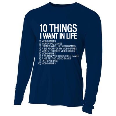 10 Things I Want In Life Funny Gamer Cooling Performance Long Sleeve Crew
