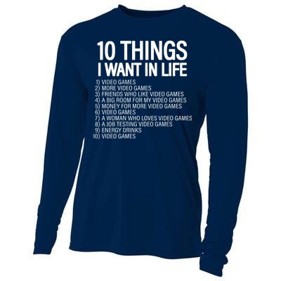 10 Things I Want In Life Funny Gamer Cooling Performance Long Sleeve Crew