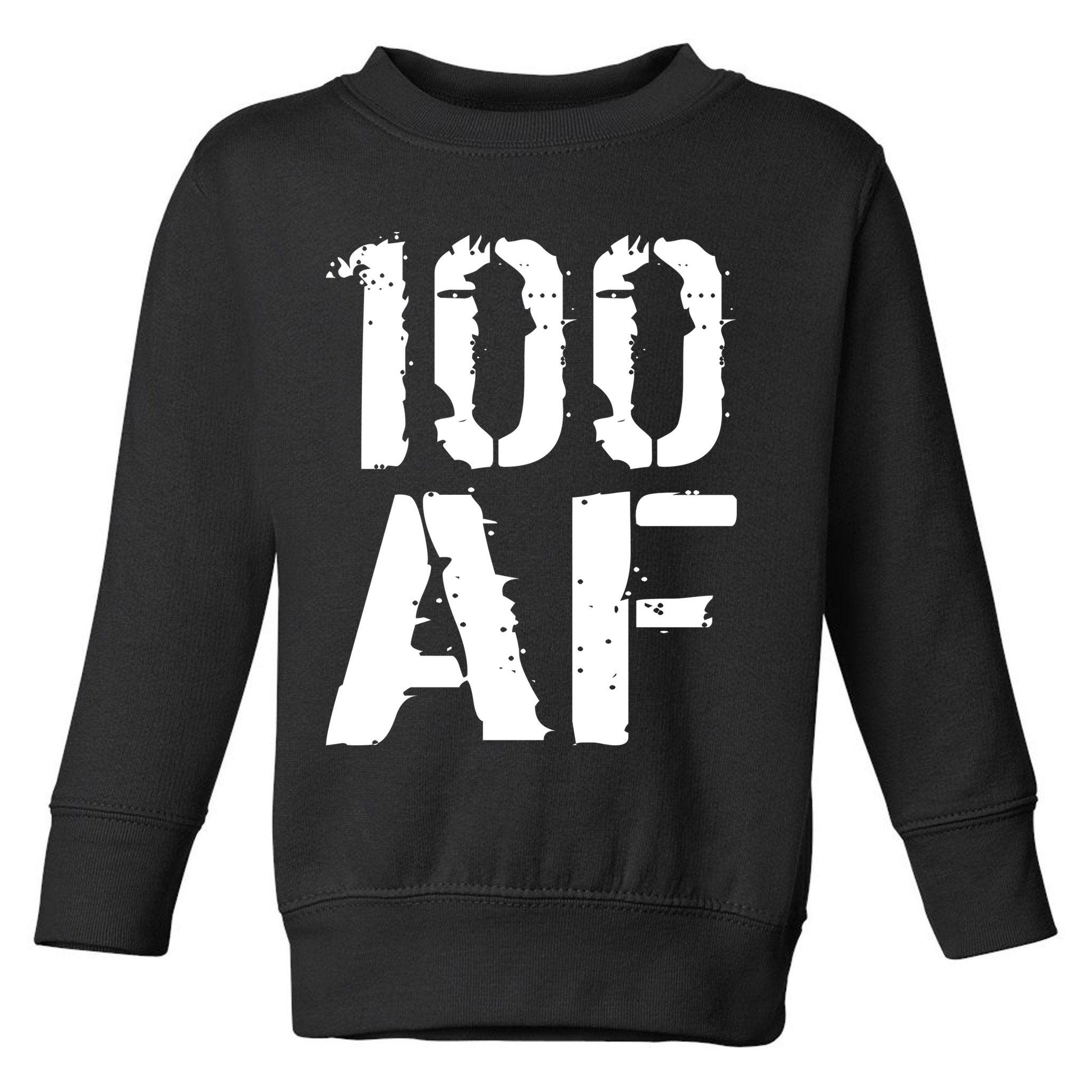 100 AF 100th Birthday Toddler Sweatshirt