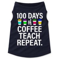 100 Days Of Coffee Teaching Repeat School Doggie Tank
