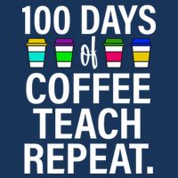 100 Days Of Coffee Teaching Repeat School Flatbill Hat